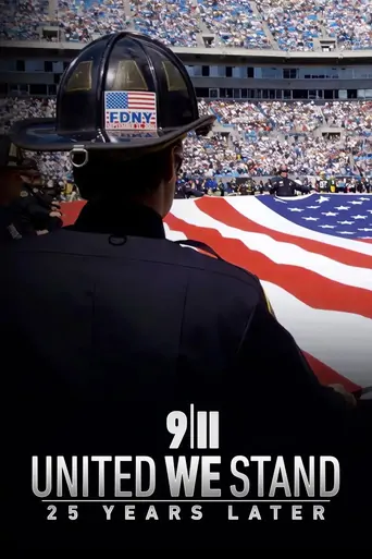 9/11: United We Stand -- 25 Years Later Film izle